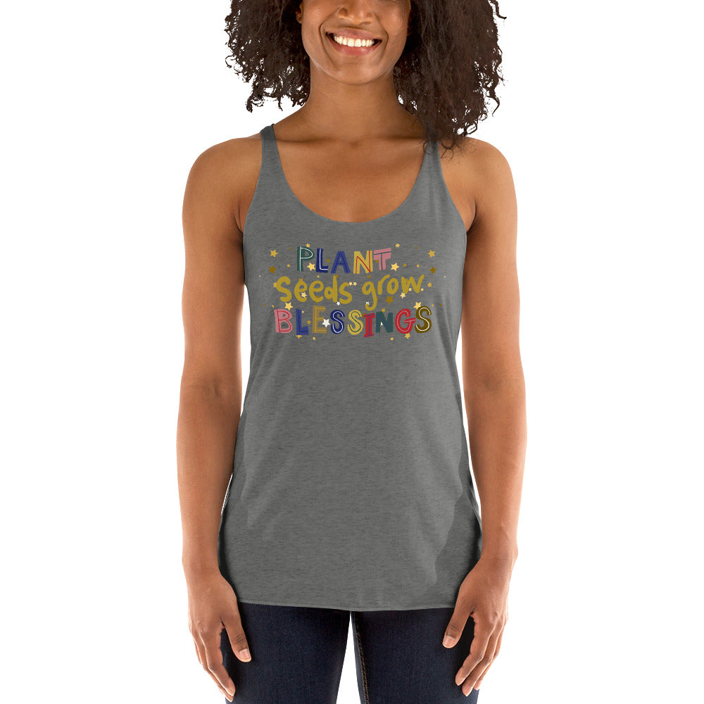 Plant Seeds Grow Blessings Women's Racerback Tank