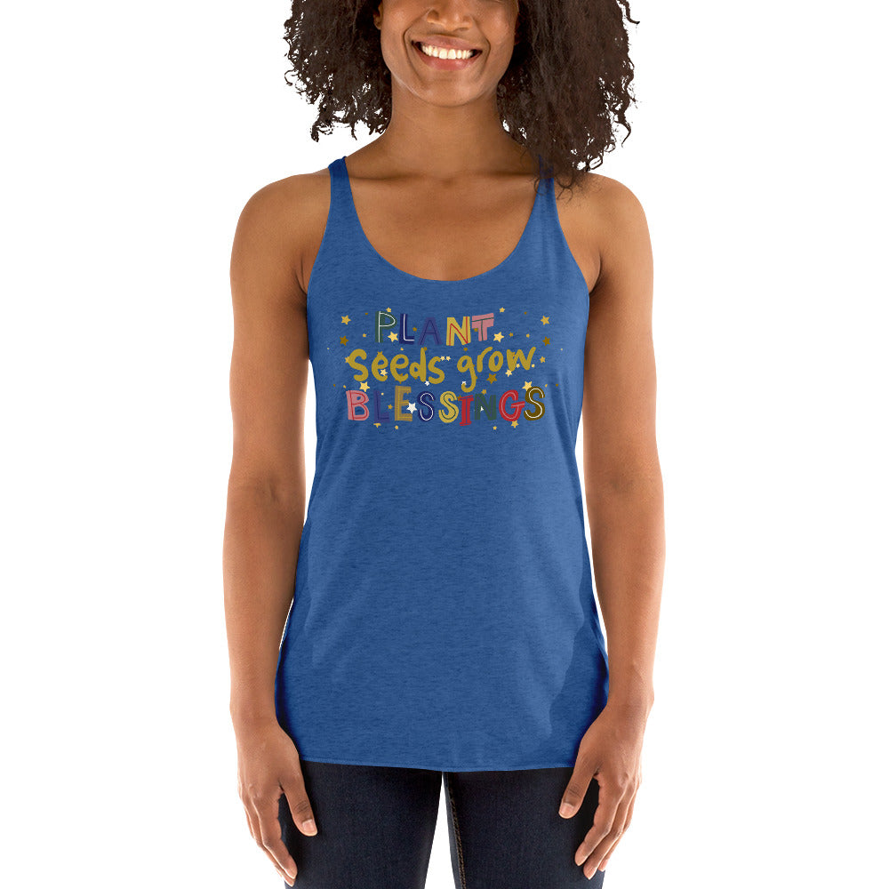 Plant Seeds Grow Blessings Women's Racerback Tank